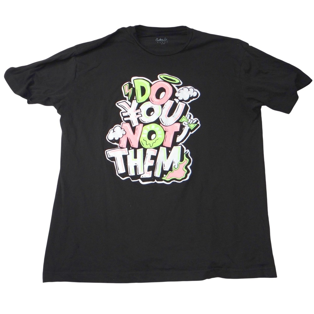 Outrank Mens‎ Graphic T Shirt Do You Not Them Black Short Sleeve Size 2XL